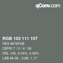 Farbcode: RGB 103 111 107 | qconv.com