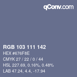 颜色代码: RGB 103 111 142 | qconv.com