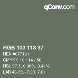 Color code: RGB 103 113 97 | qconv.com