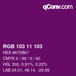 Color code: RGB 103 11 103 | qconv.com