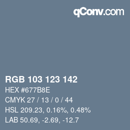 颜色代码: RGB 103 123 142 | qconv.com