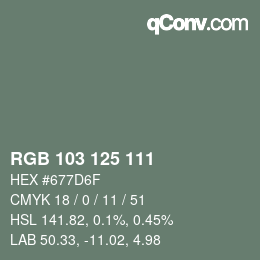 颜色代码: RGB 103 125 111 | qconv.com