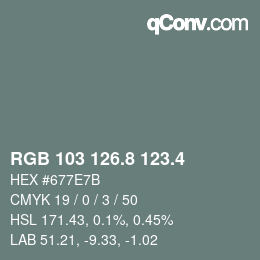 カラーコード: RGB 103 126.8 123.4 | qconv.com