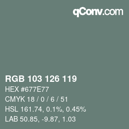 Color code: RGB 103 126 119 | qconv.com