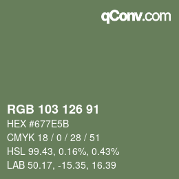 Color code: RGB 103 126 91 | qconv.com