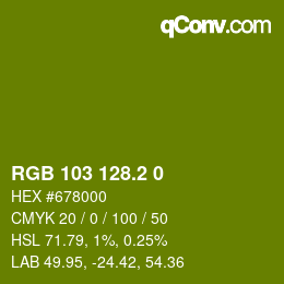カラーコード: RGB 103 128.2 0 | qconv.com