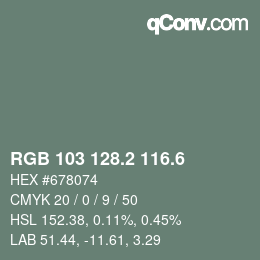 カラーコード: RGB 103 128.2 116.6 | qconv.com