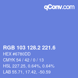 カラーコード: RGB 103 128.2 221.6 | qconv.com