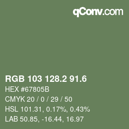 カラーコード: RGB 103 128.2 91.6 | qconv.com