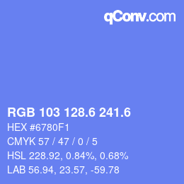 カラーコード: RGB 103 128.6 241.6 | qconv.com
