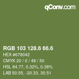 カラーコード: RGB 103 128.6 66.6 | qconv.com
