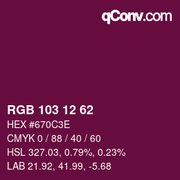 カラーコード: RGB 103 12 62 | qconv.com