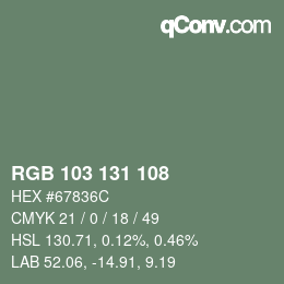 Color code: RGB 103 131 108 | qconv.com