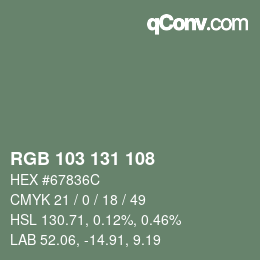 Color code: RGB 103 131 108 | qconv.com