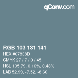 Farbcode: RGB 103 131 141 | qconv.com