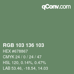 Farbcode: RGB 103 136 103 | qconv.com