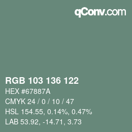 Color code: RGB 103 136 122 | qconv.com