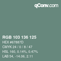 Color code: RGB 103 136 125 | qconv.com