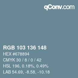 Color code: RGB 103 136 148 | qconv.com