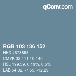 Color code: RGB 103 136 152 | qconv.com