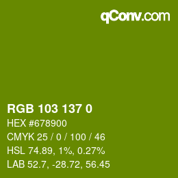 Color code: RGB 103 137 0 | qconv.com