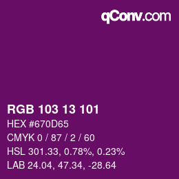 Color code: RGB 103 13 101 | qconv.com
