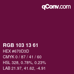 カラーコード: RGB 103 13 61 | qconv.com