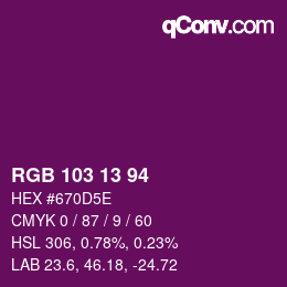 Color code: RGB 103 13 94 | qconv.com