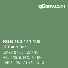 Color code: RGB 103 141 103 | qconv.com