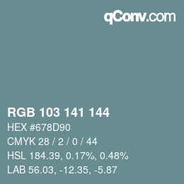 Color code: RGB 103 141 144 | qconv.com
