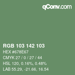 颜色代码: RGB 103 142 103 | qconv.com