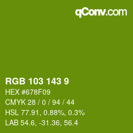 カラーコード: RGB 103 143 9 | qconv.com