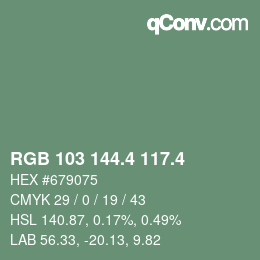 カラーコード: RGB 103 144.4 117.4 | qconv.com