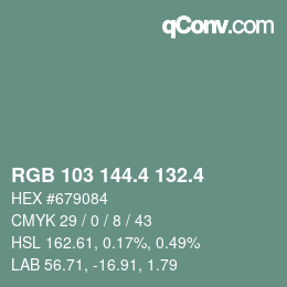 カラーコード: RGB 103 144.4 132.4 | qconv.com