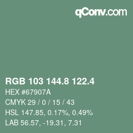 カラーコード: RGB 103 144.8 122.4 | qconv.com