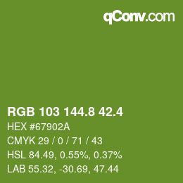 カラーコード: RGB 103 144.8 42.4 | qconv.com