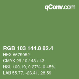 カラーコード: RGB 103 144.8 82.4 | qconv.com
