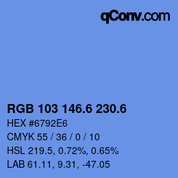 カラーコード: RGB 103 146.6 230.6 | qconv.com