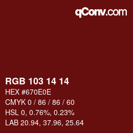 Color code: RGB 103 14 14 | qconv.com