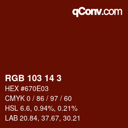 Color code: RGB 103 14 3 | qconv.com