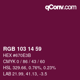 Color code: RGB 103 14 59 | qconv.com