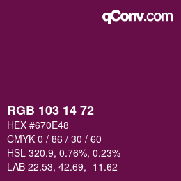 Color code: RGB 103 14 72 | qconv.com