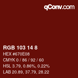 Farbcode: RGB 103 14 8 | qconv.com