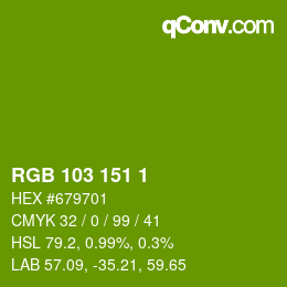 カラーコード: RGB 103 151 1 | qconv.com