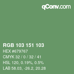 カラーコード: RGB 103 151 103 | qconv.com