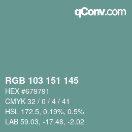 カラーコード: RGB 103 151 145 | qconv.com