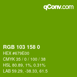 カラーコード: RGB 103 158 0 | qconv.com