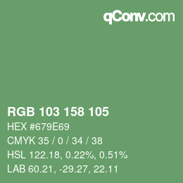 カラーコード: RGB 103 158 105 | qconv.com