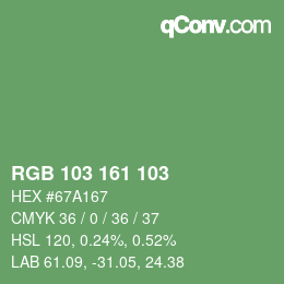 Color code: RGB 103 161 103 | qconv.com