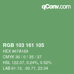 Color code: RGB 103 161 105 | qconv.com